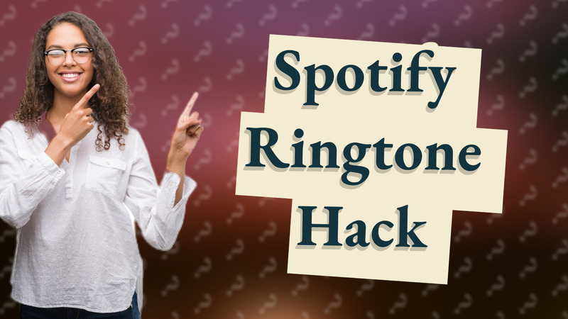 Spotify Ringtone Hack
