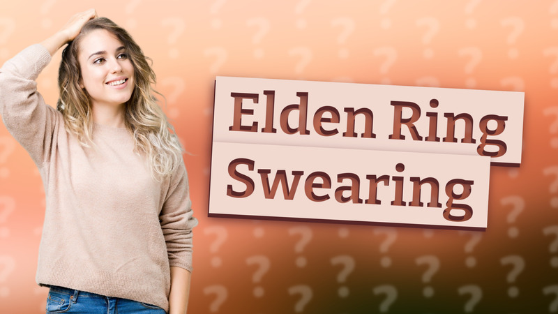 Elden Ring Swearing