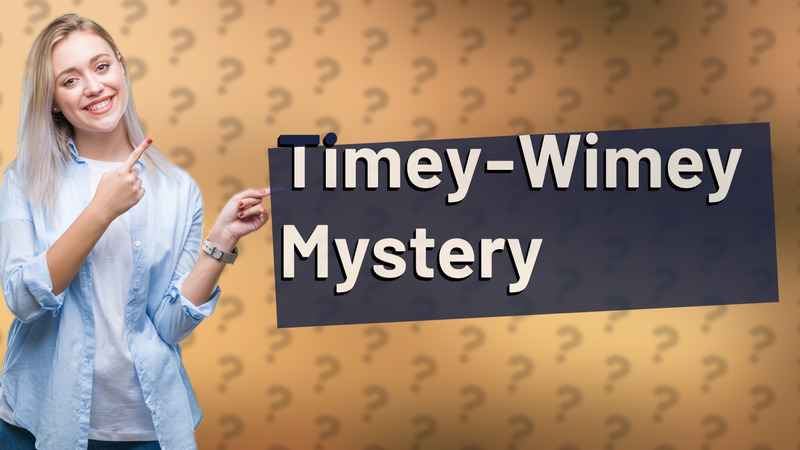 Timey-Wimey Mystery