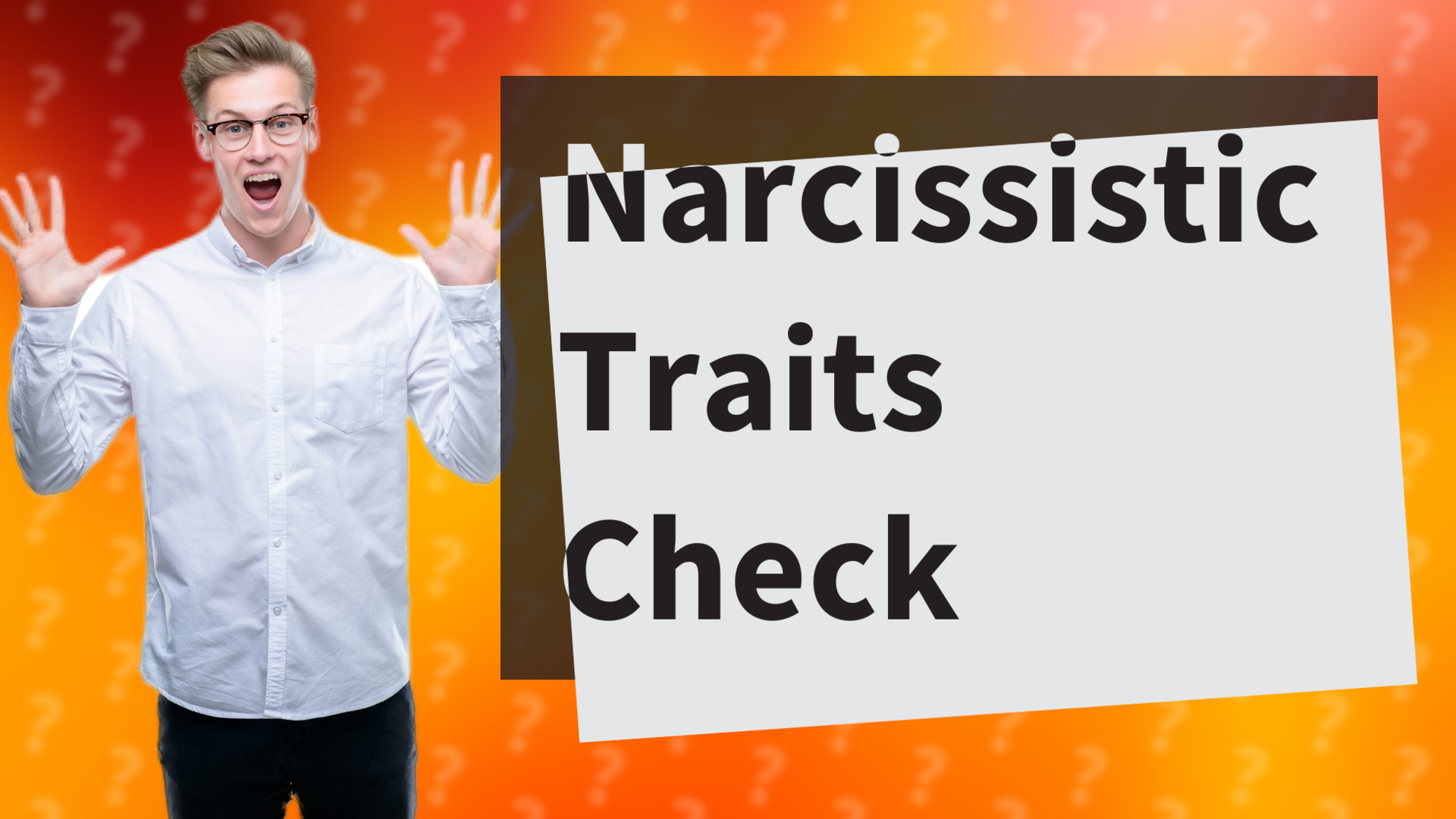 Narcissistic Traits Check