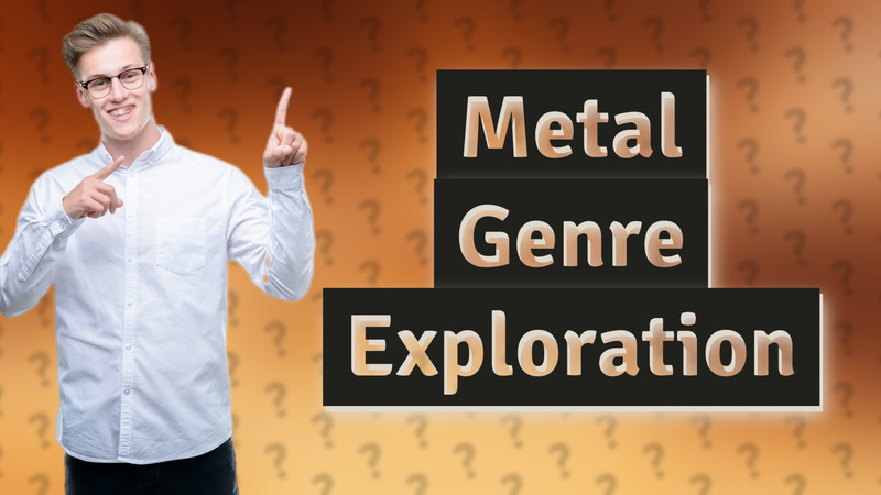 Metal Genre Exploration