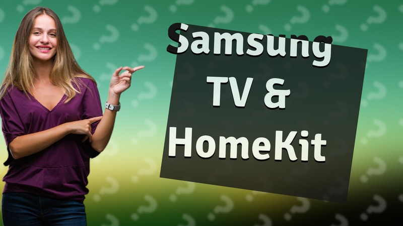 Samsung TV & HomeKit