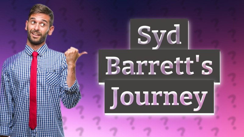 Syd Barrett's Journey