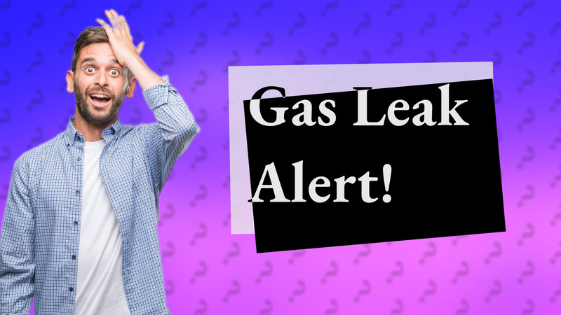 Gas Leak Alert!