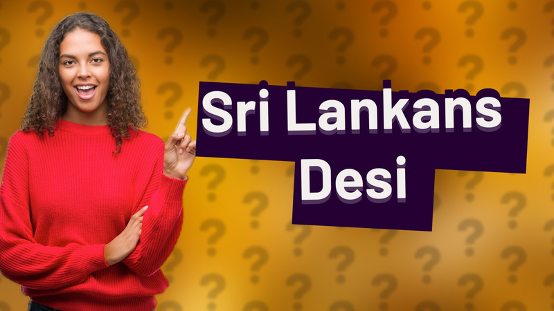 Sri Lankans Desi