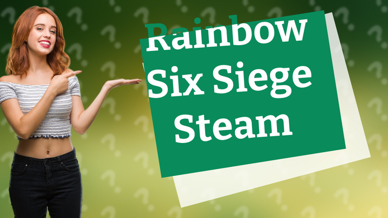 Rainbow Six Siege Steam