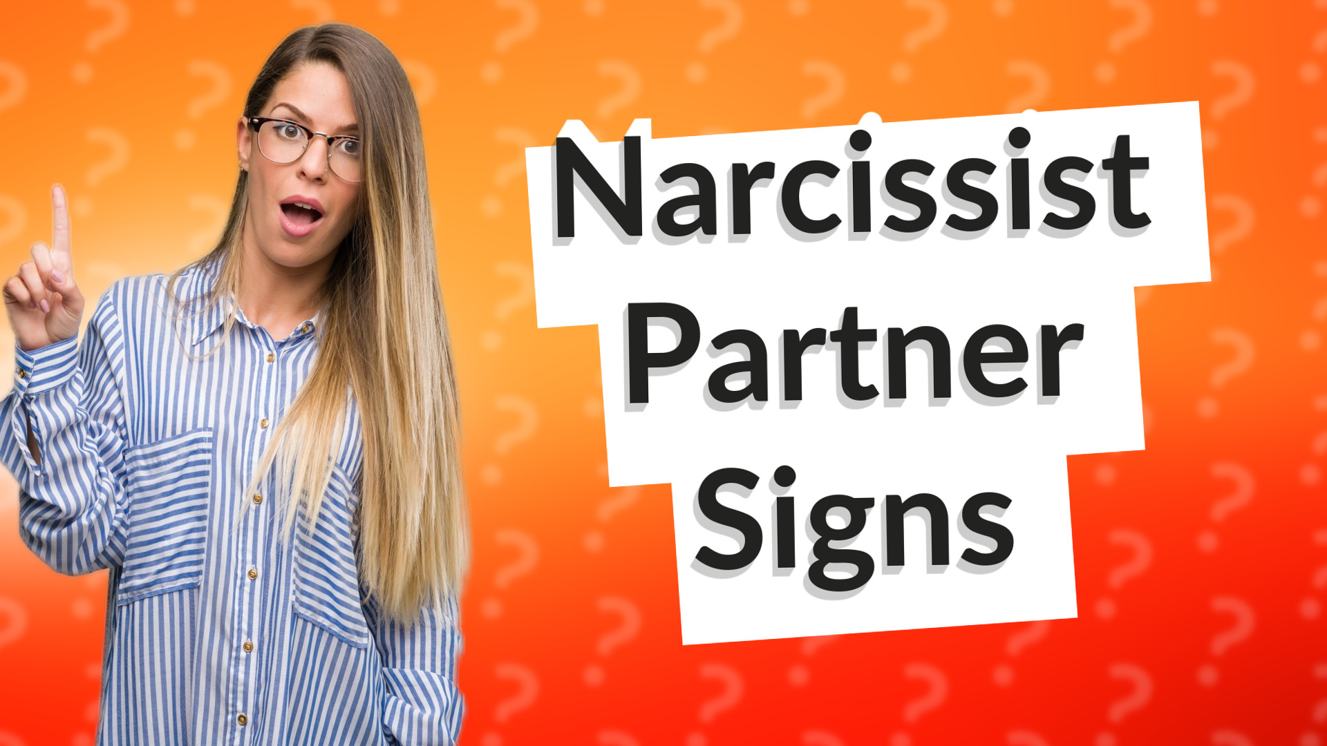 Narcissist Partner Signs