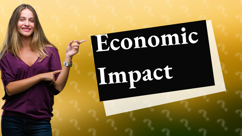 Economic Impact