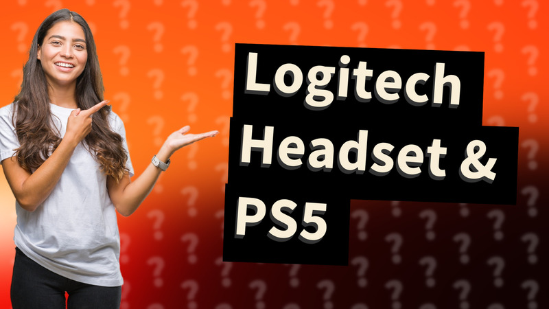 Logitech Headset & PS5