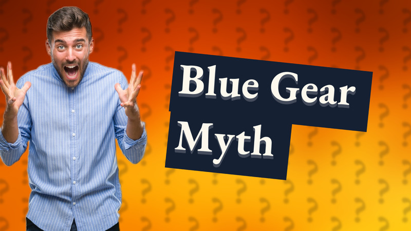 Blue Gear Myth