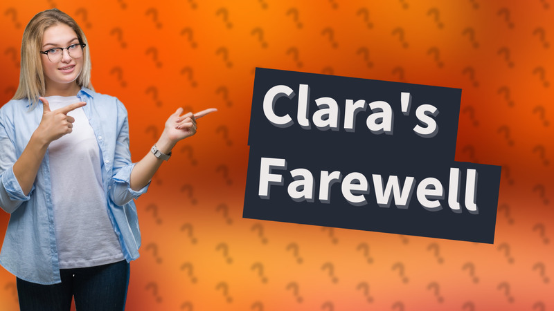 Clara's Farewell