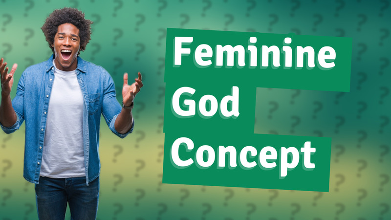 Feminine God Concept