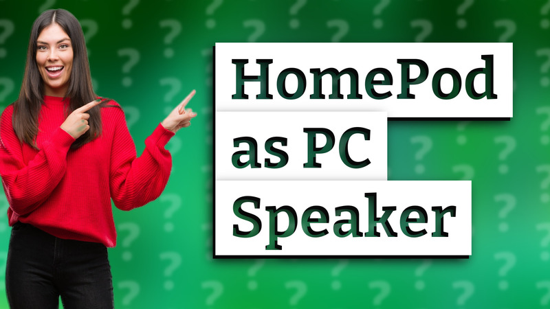 HomePod as PC Speaker