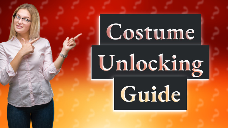 Costume Unlocking Guide