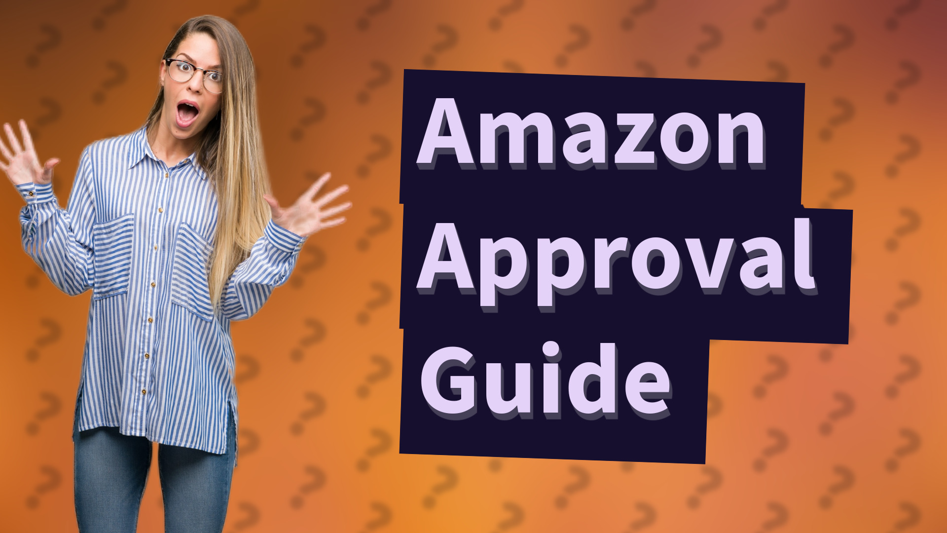 Amazon Approval Guide