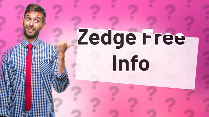 Zedge Free Info