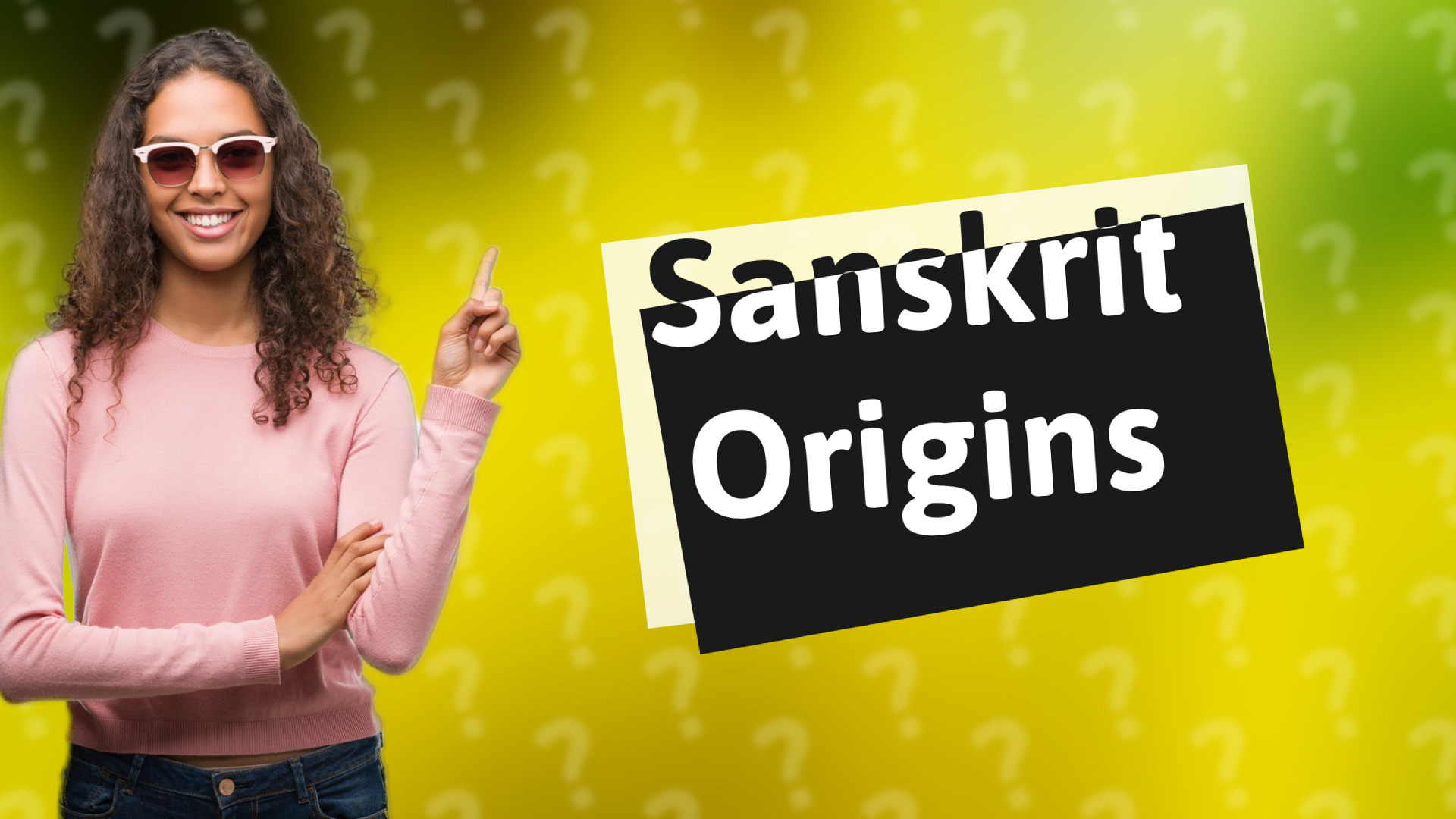 Sanskrit Origins