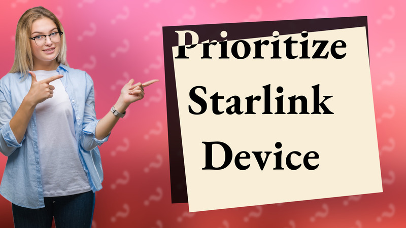 Prioritize Starlink Device