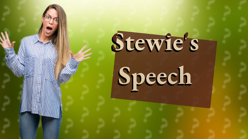 Stewie's Speech