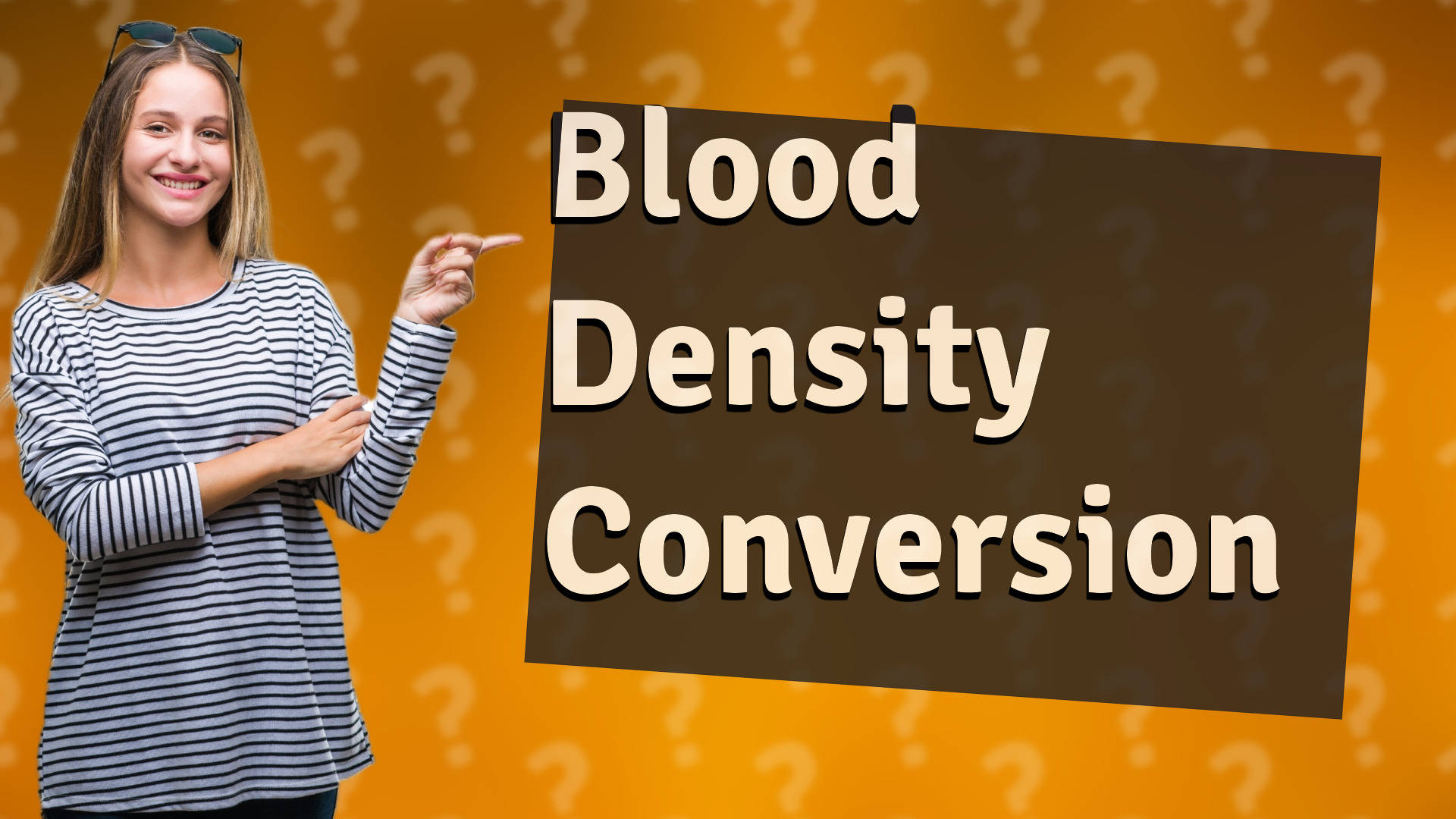 Blood Density Conversion