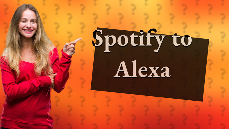 Spotify to Alexa