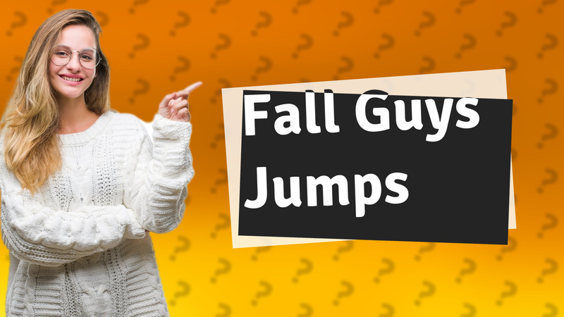 Fall Guys Jumps