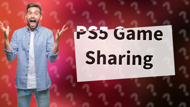 PS5 Game Sharing