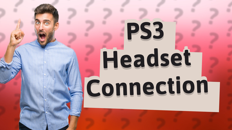 PS3 Headset Connection