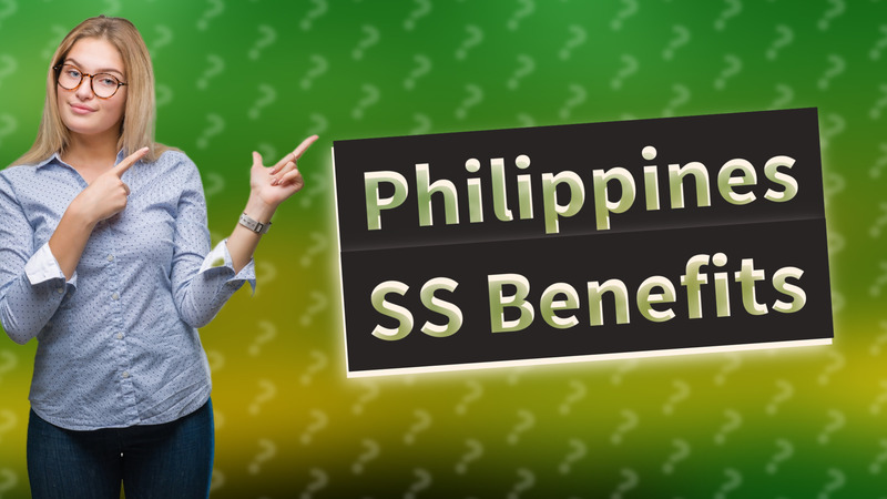 Philippines SS Benefits