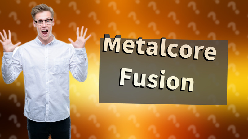 Metalcore Fusion