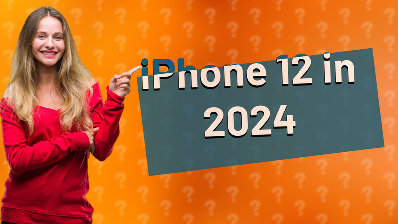 iPhone 12 in 2024