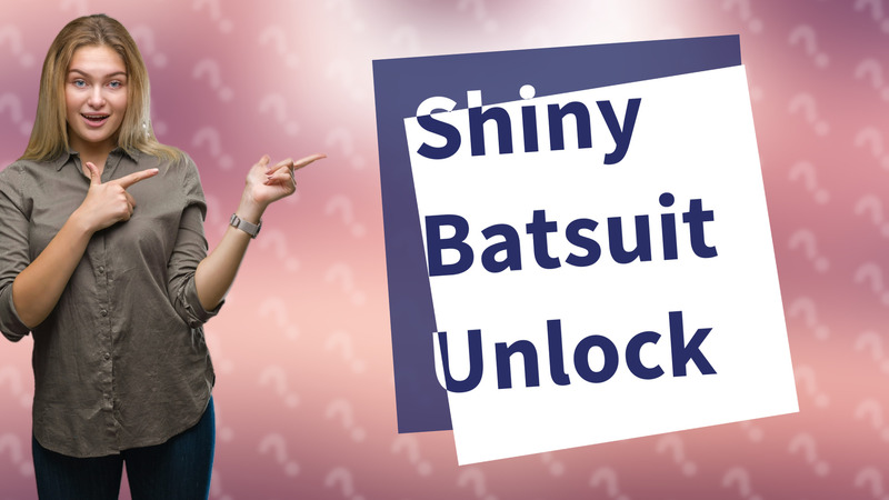 Shiny Batsuit Unlock