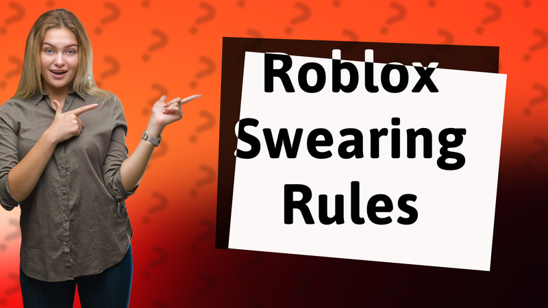 Roblox Swearing Rules