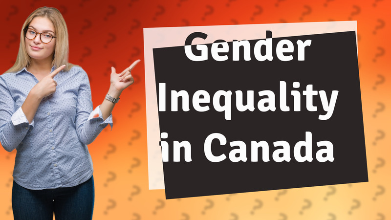 Gender Inequality in Canada