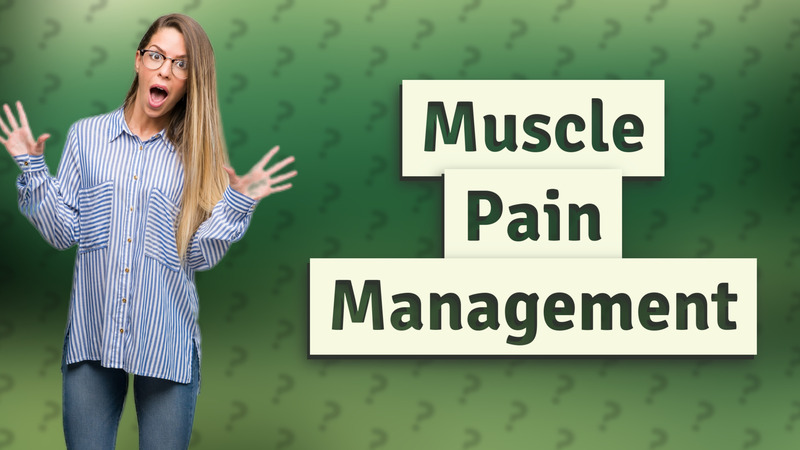 Muscle Pain Management