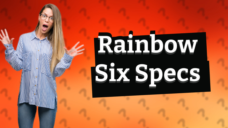 Rainbow Six Specs