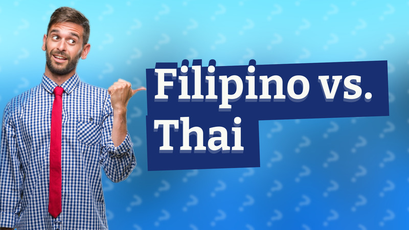 Filipino vs. Thai