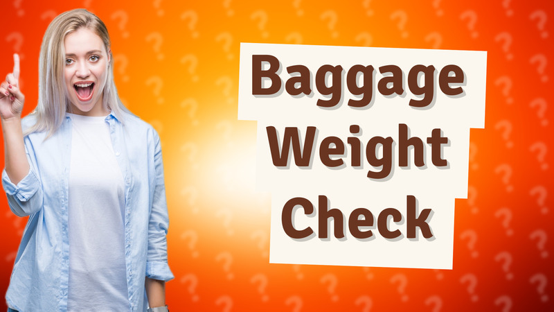 Baggage Weight Check