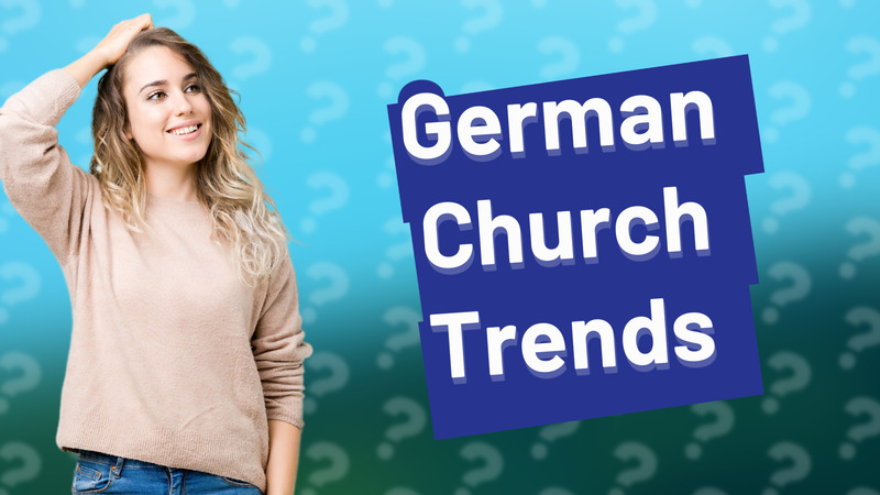 German Church Trends