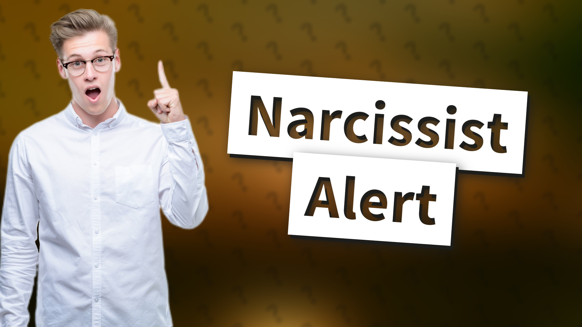 Narcissist Alert