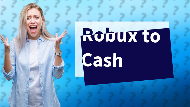 Robux to Cash