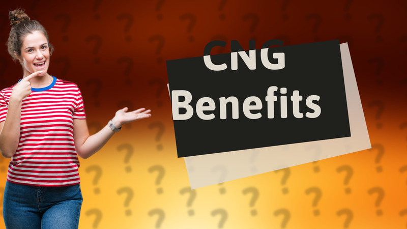 CNG Benefits