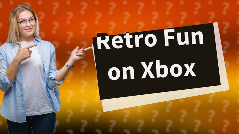 Retro Fun on Xbox