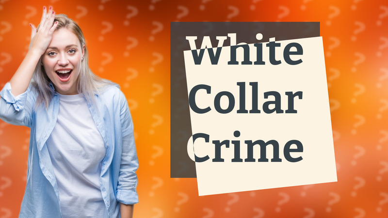 White Collar Crime