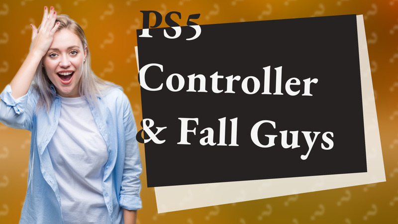 PS5 Controller & Fall Guys