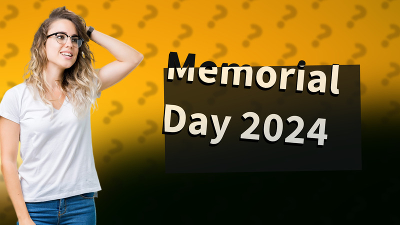 Memorial Day 2024