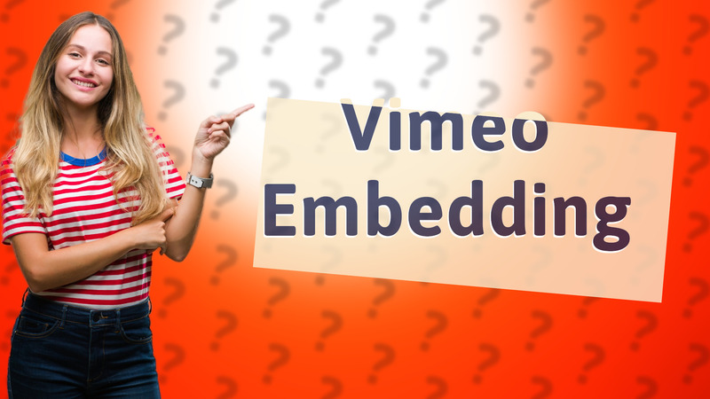 Vimeo Embedding