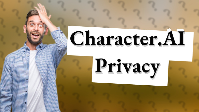 Character.AI Privacy