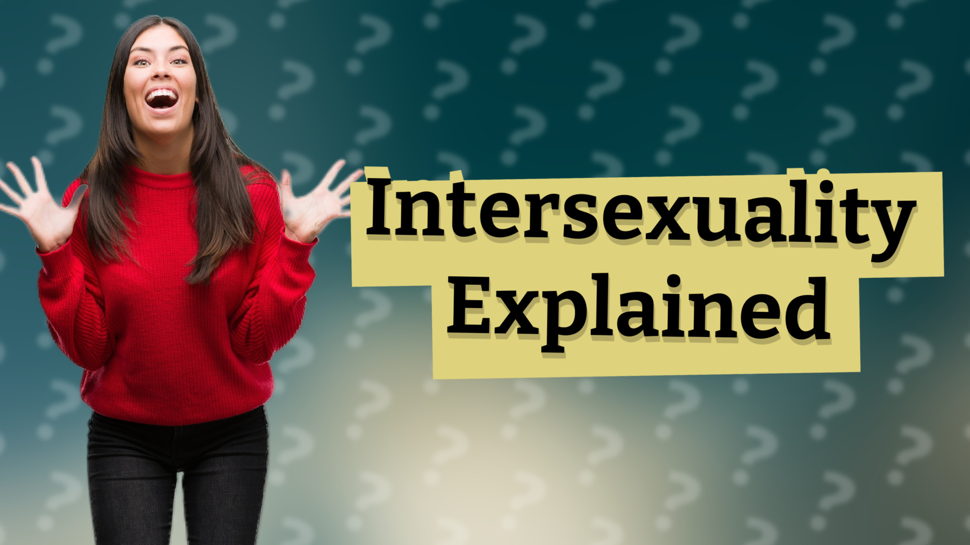 Intersexuality Explained