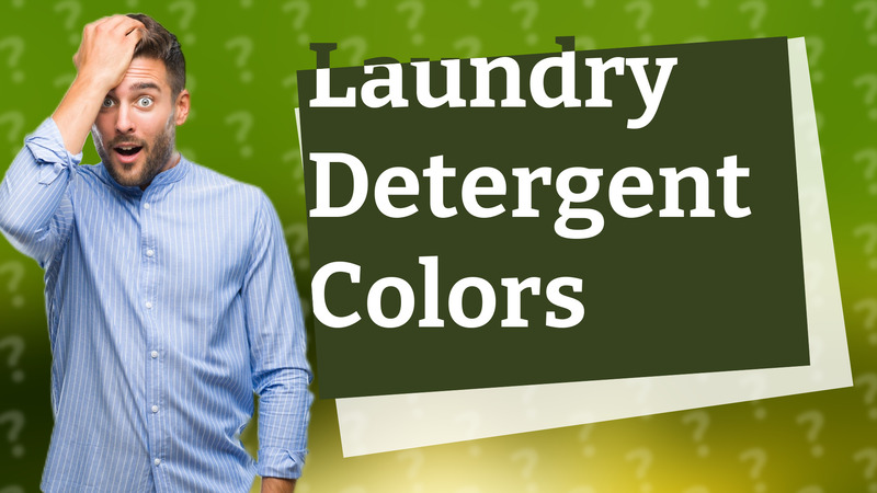 Laundry Detergent Colors